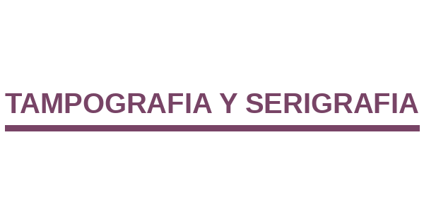 Tampografia y Serigrafia